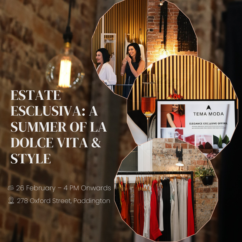 Estate Esclusiva: A Summer of La Dolce Vita & Style